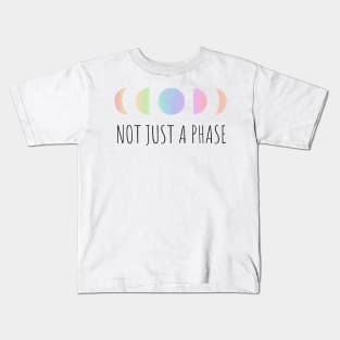 NOT JUST A PHASE - LGBTQ Kids T-Shirt